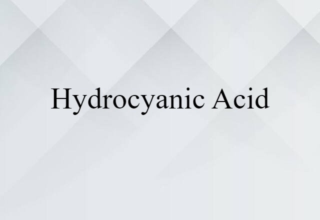 hydrocyanic acid