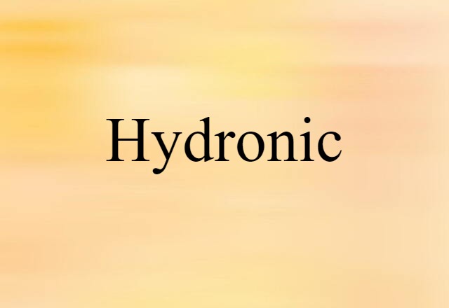 hydronic