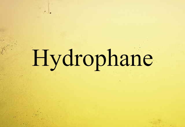 hydrophane