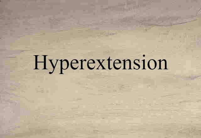 hyperextension