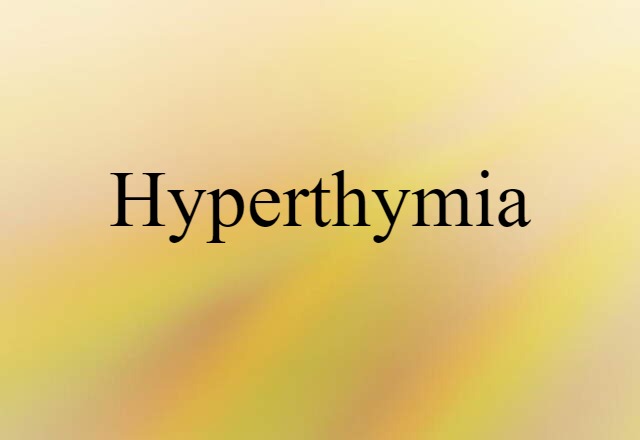 hyperthymia