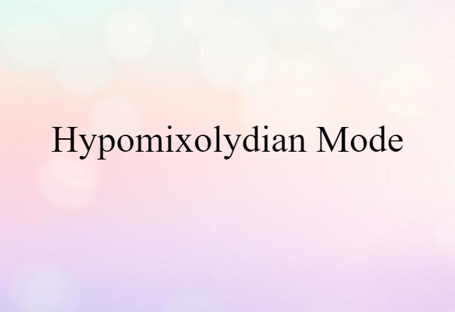 hypomixolydian mode