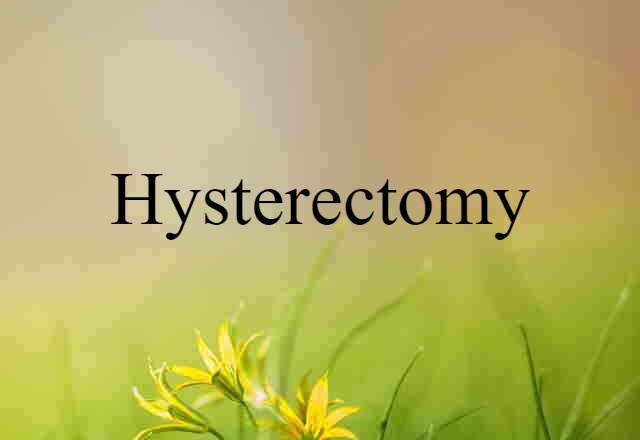 hysterectomy