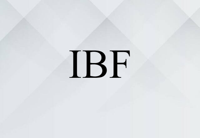 IBF (noun) Definition, Meaning & Examples