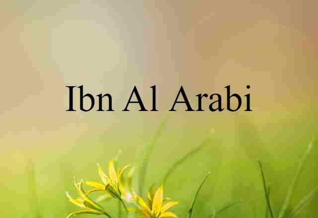 ibn al Arabi