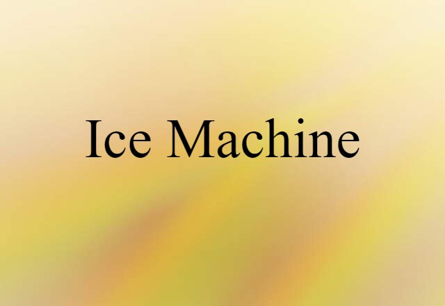 ice machine