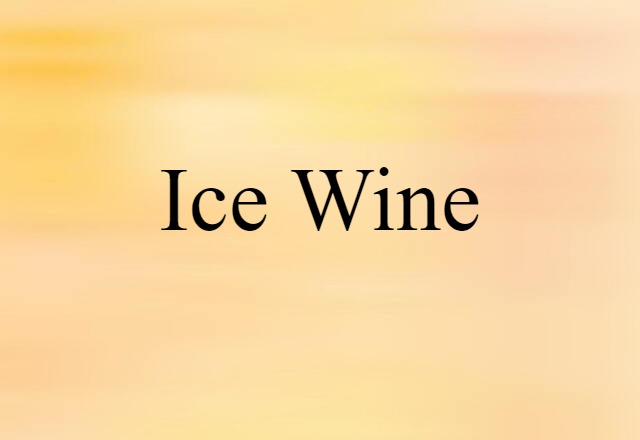 ice wine