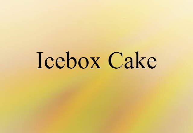 icebox cake