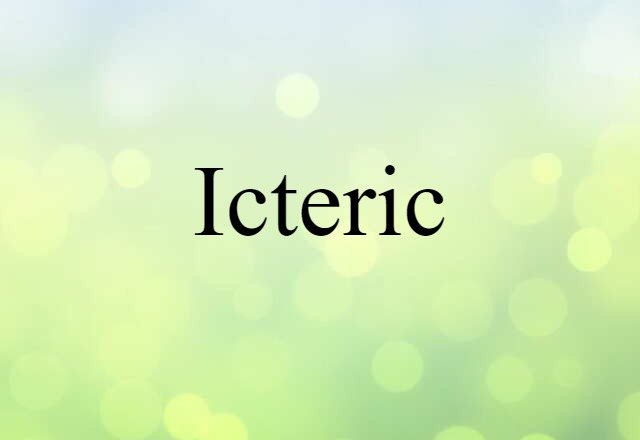 icteric