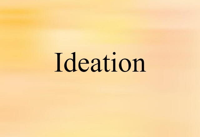 ideation