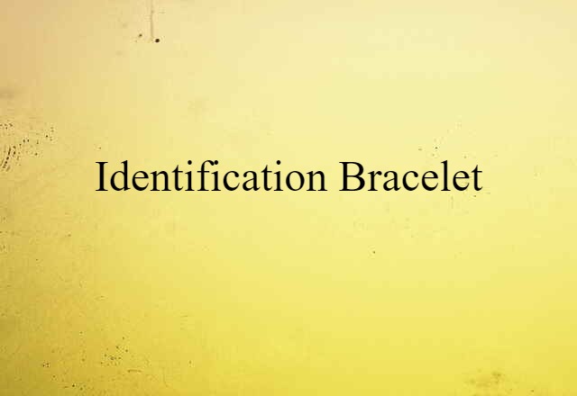 identification bracelet