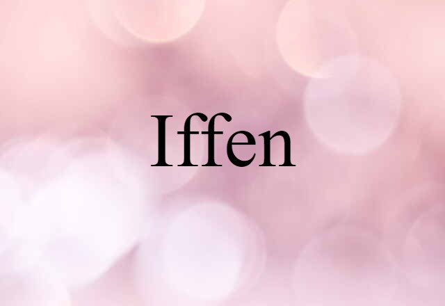 iffen