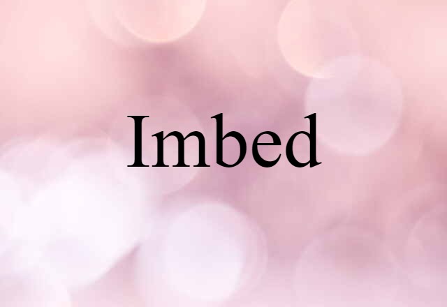 imbed