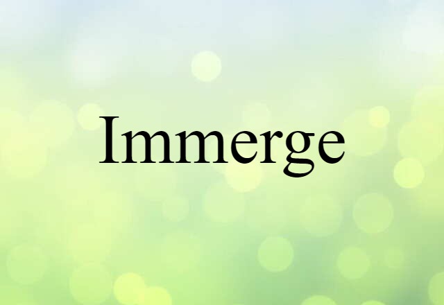 immerge