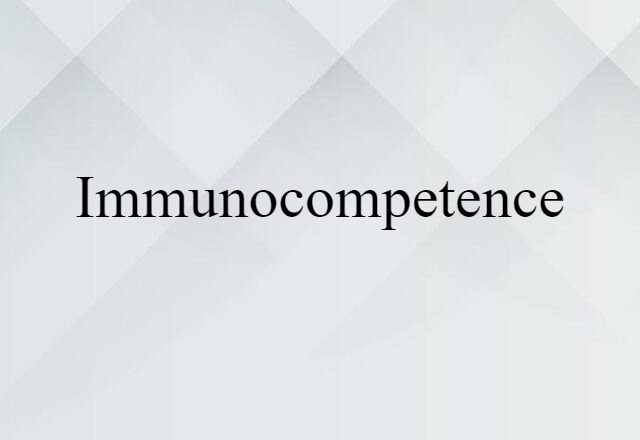 immunocompetence