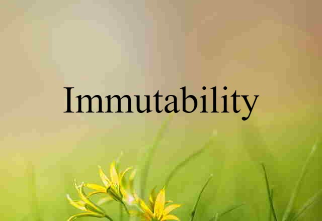 immutability