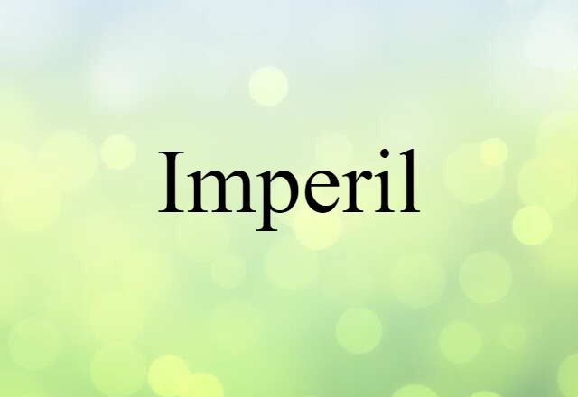 imperil