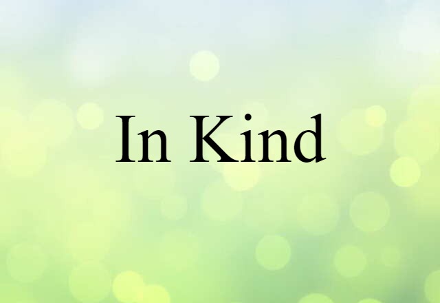 in kind