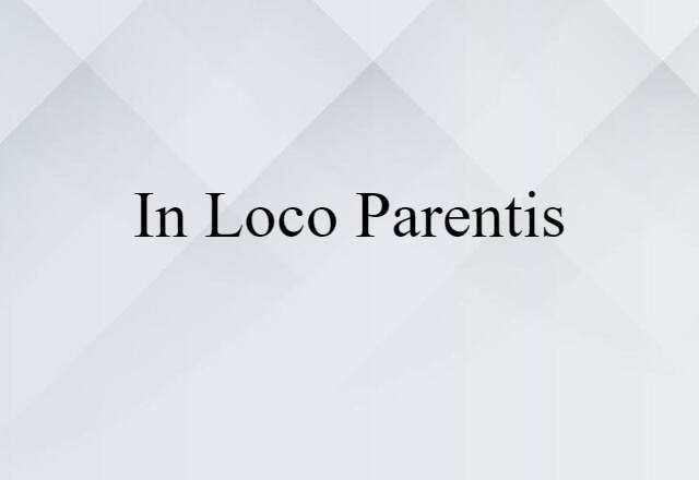 in loco parentis