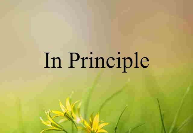 in principle