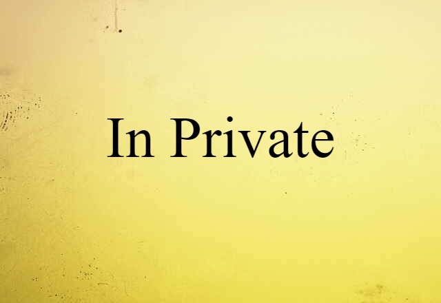 in private