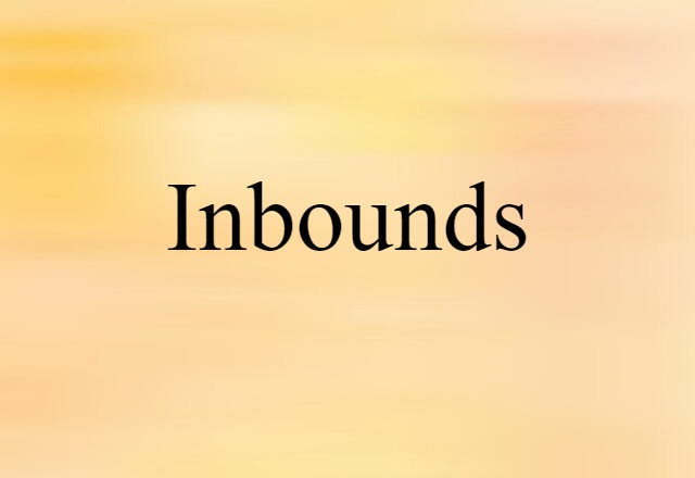 inbounds