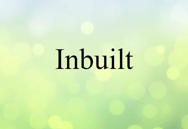 inbuilt