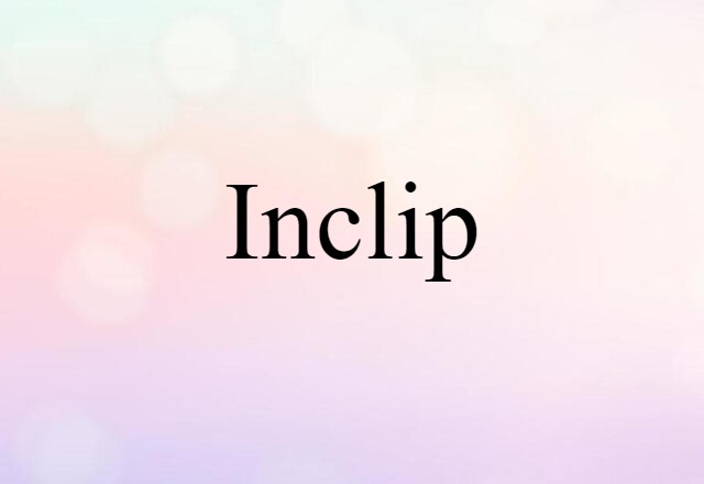 inclip