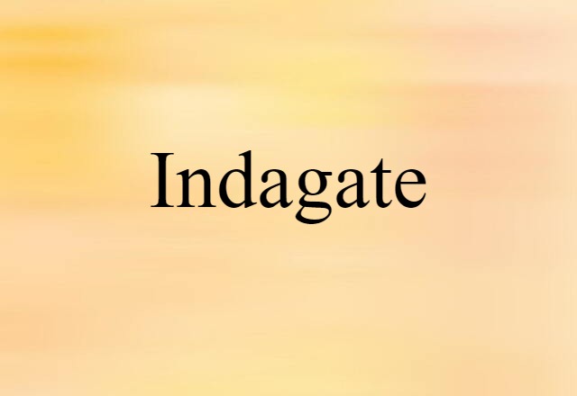 indagate