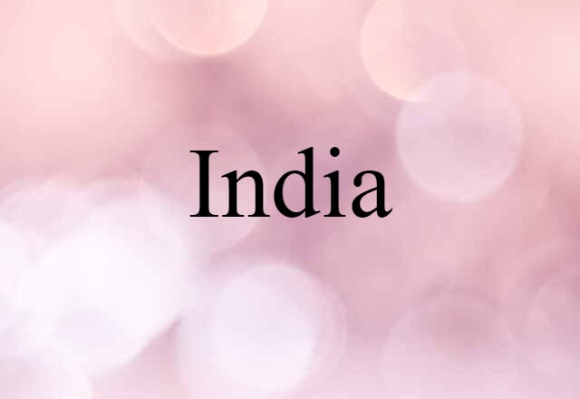 India (noun) Definition, Meaning & Examples