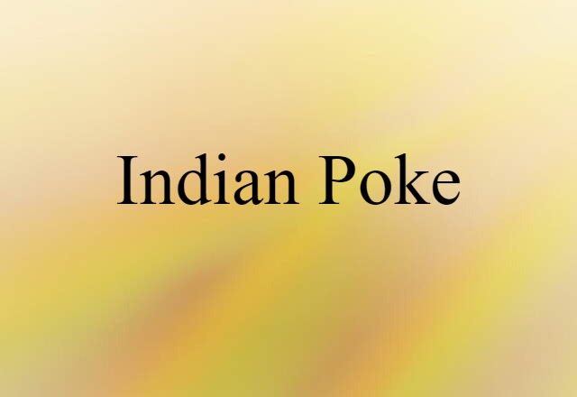 Indian poke