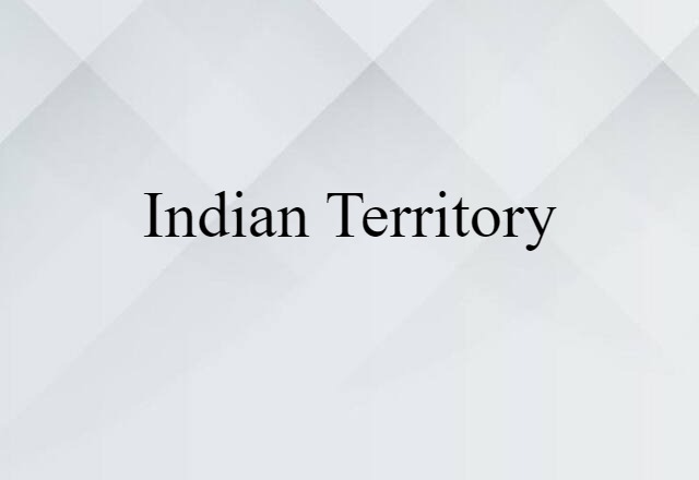 Indian Territory