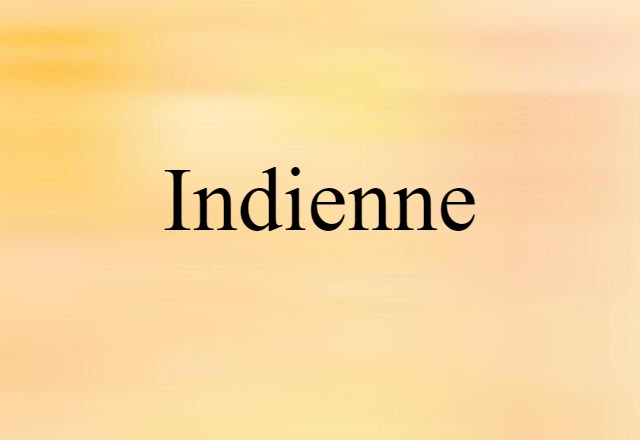 Indienne