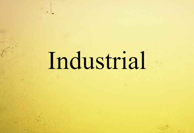 industrial