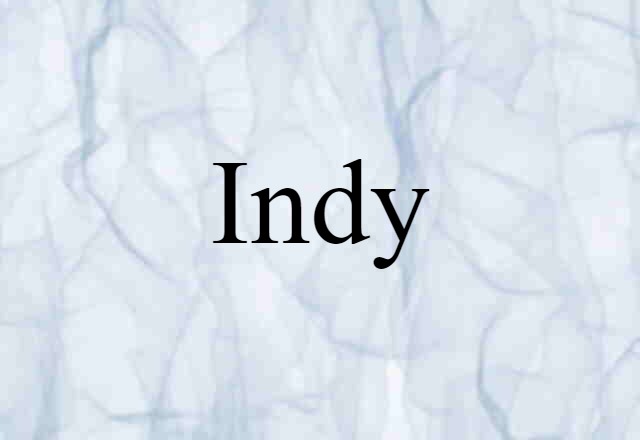 Indy