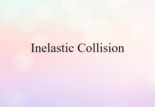 inelastic collision