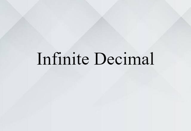 infinite decimal