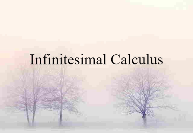 infinitesimal calculus