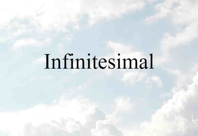 infinitesimal