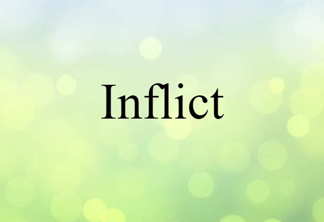 inflict