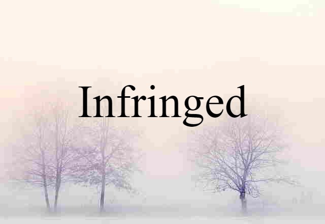 infringed