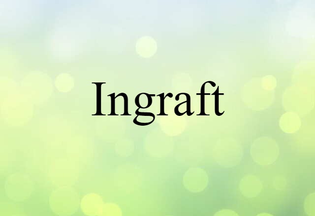 ingraft