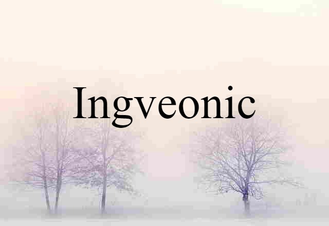 Ingveonic