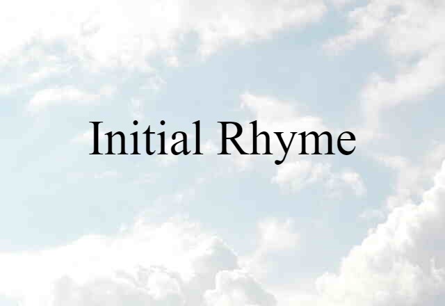 initial rhyme