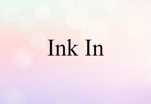 ink in