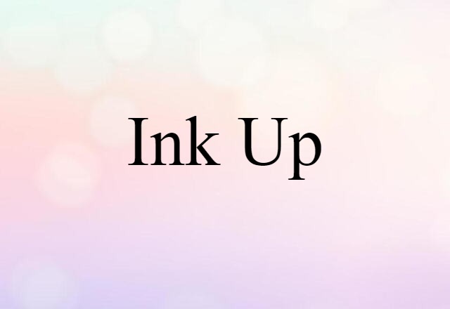 ink up