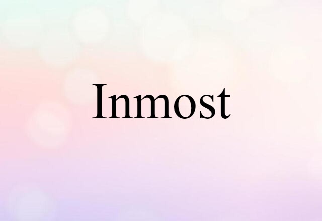 inmost