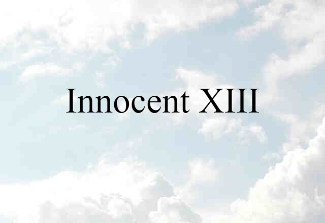 Innocent XIII (noun) Definition, Meaning & Examples