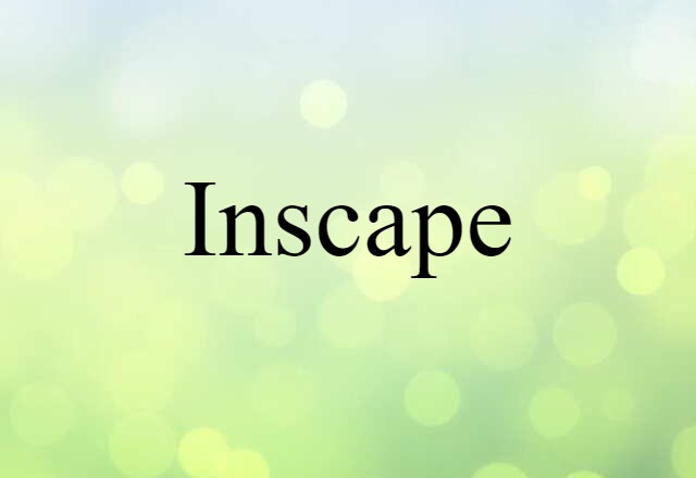 inscape