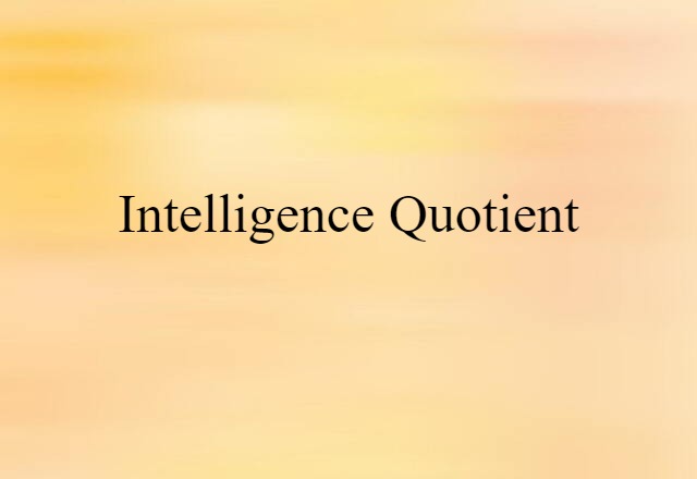 intelligence quotient